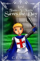 Lord Toots-n-Farts Saves the Day
