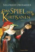 Das Spiel der Kurtisanen