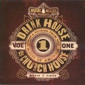 Drink House To Church House - Vol 1