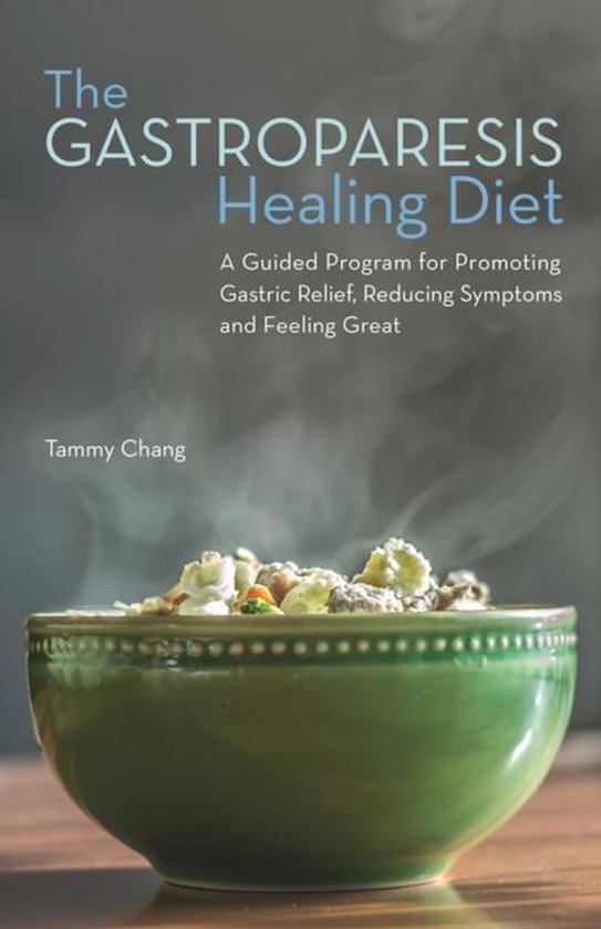 The Gastroparesis Healing Diet - cover