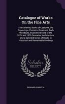 Catalogue of Works on the Fine Arts