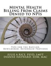 Mental Health Billing from Claims Denied to Npis