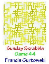 Sunday Scrabble Game 44