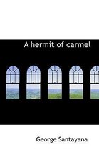 A Hermit of Carmel