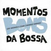 Momentos Bons Da Bossa