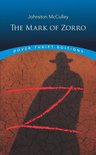 Dover Thrift Editions: Classic Novels - The Mark of Zorro