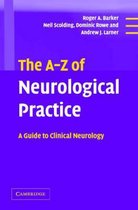 The A-Z of Neurological Practice