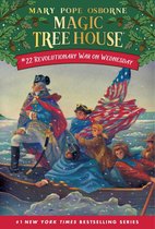 Magic Tree House 22 - Revolutionary War on Wednesday