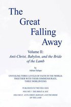 The Great Falling Away Volume II