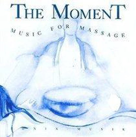 Moment Music For Massage Cd Moment Cd Album Muziek 2563