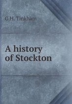 A history of Stockton