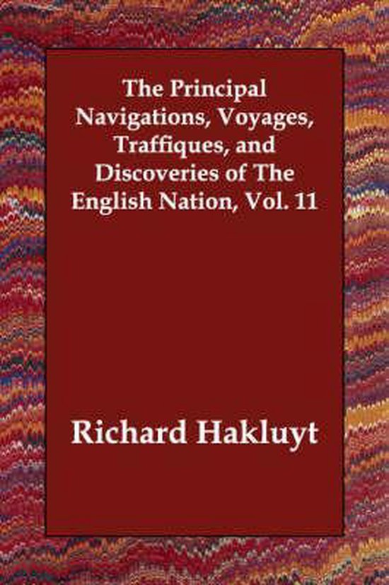 Foto: The principal navigations voyages traffiques and discoveries of the english nation vol 11