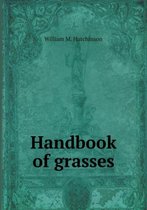 Handbook of Grasses