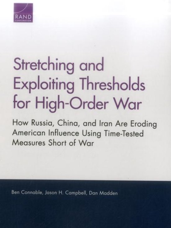 Stretching and Exploiting Thresholds for High-Order War | 9780833090447 ...