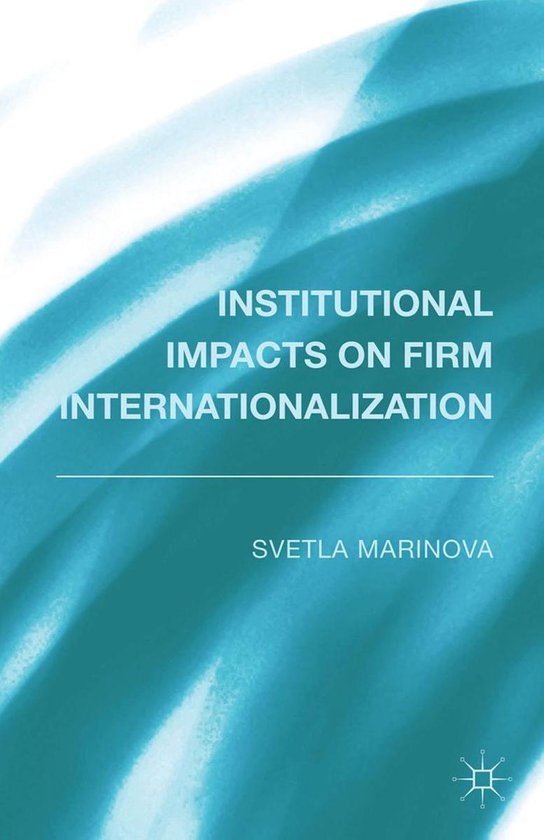 Institutional Impacts on Firm Internationalization - cover