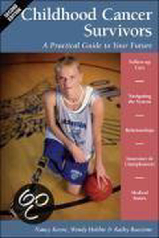 Childhood Cancer Survivors - A Practical Guide to your Futur ... - cover