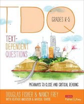 Text-Dependent Questions Grades K-5