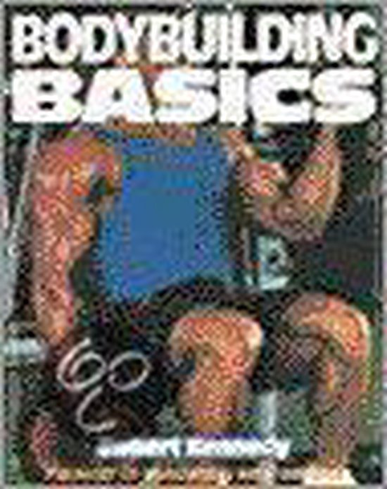 Bodybuilding Basics, Robert Kennedy 9780806973920 Boeken bol