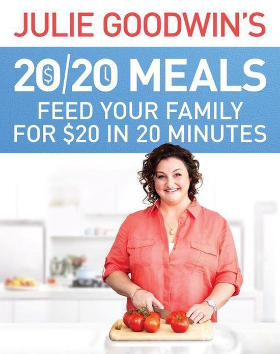Julie Goodwin's 20/20 Meals - cover
