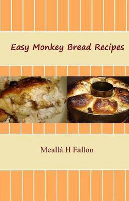 Easy Monkey Bread Recipes - cover