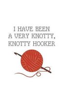 I'm a very Knotty Knotty Hooker