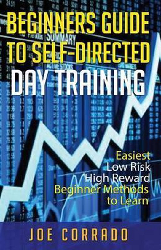 Beginners Guide to Self-Directed Day Trading - cover