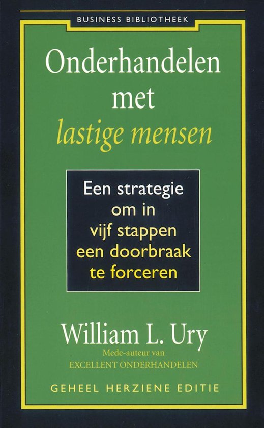 Cover van het boek 'Onderhandelen met lastige mensen' van W.L. Ury