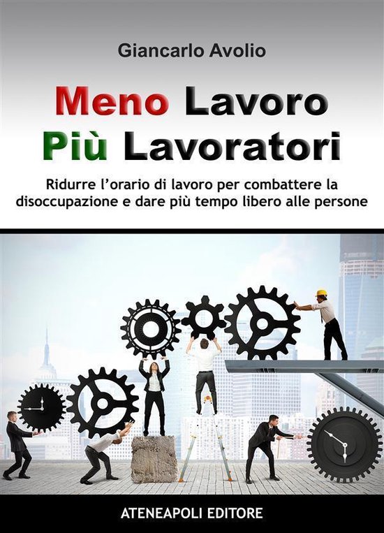 Meno lavoro, più lavoratori - cover