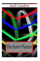 The Acorn-Planter