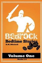 Bedrock Bedtime Stories Volume One