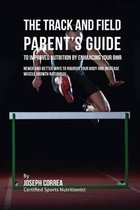 The Track and Field Parent's Guide to Improved Nutrition by Enhancing Your RMR