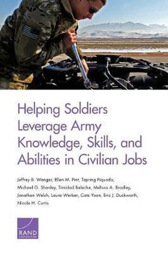 Helping Soldiers Leverage Army Knowledge, Skills, and Abilities in