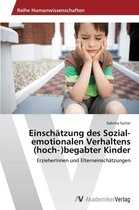Einschätzung des Sozial-emotionalen Verhaltens (hoch‐)begabter Kinder