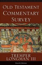 Old Testament Commentary Survey