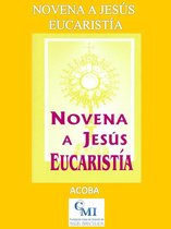 Novena a Jesús Eucaristía