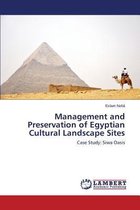 Management and Preservation of Egyptian Cultural Landscape Sites