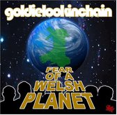 Fear Of A Welsh Planet