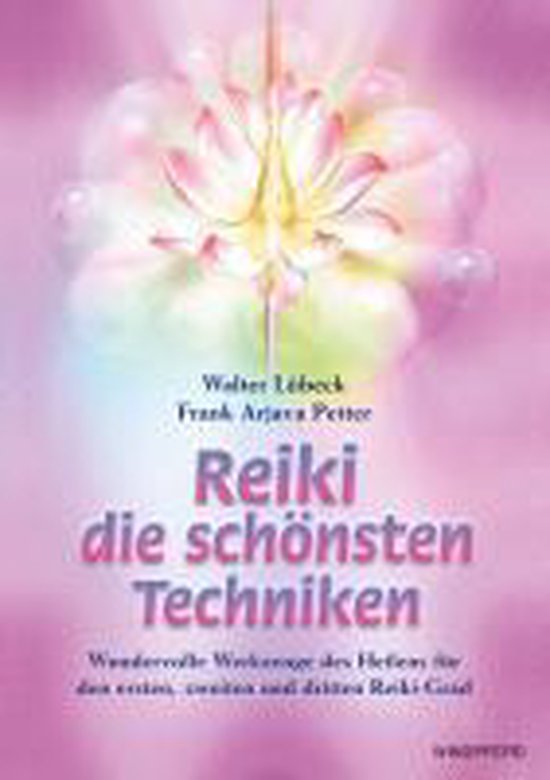 Boek cover Reiki - die schönsten Techniken van Walter Lübeck (Paperback)