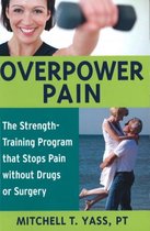 Overpower Pain