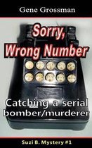...Sorry, Wrong Number: Suzie B. Mystery #1