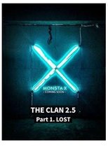 The Clan 2.5 Part 1. Lost (Found Version)