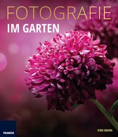 Fotografie Ratgeber - Fotografie Im Garten