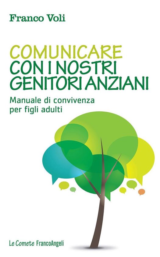 Comunicare con i nostri genitori anziani. - cover