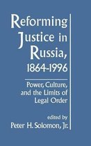 Reforming Justice in Russia, 1864-1996