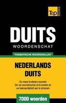 Dutch Collection- Thematische woordenschat Nederlands-Duits - 7000 woorden