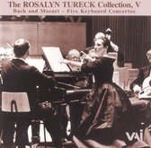 Rosalyn Tureck Collection, Vol. 5: Bach and Moazrt - Five Keyboard Concertos