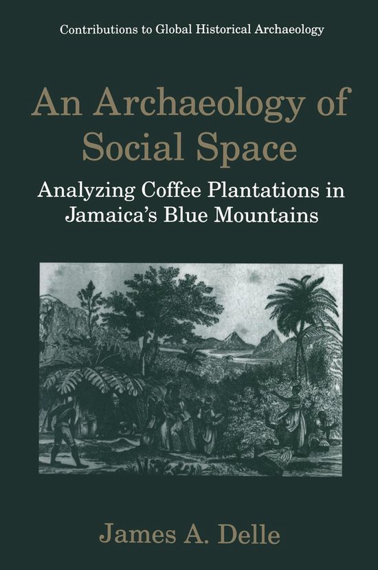 Contributions To Global Historical Archaeology - An Archaeol ... - cover