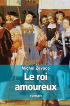 Le Roi Amoureux