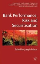 Bank Performance Risk and Securitisation