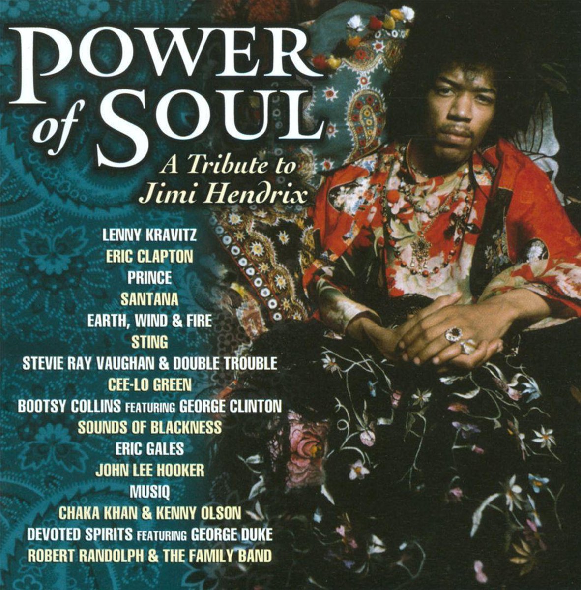 Power Of Soul: A Tribute To Jimi Hendrix